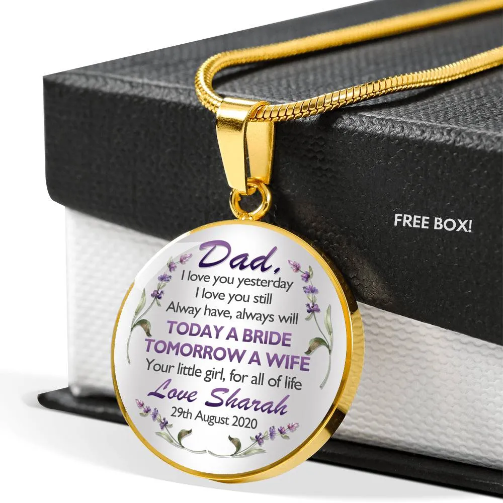 Dad I Love You Still Custom Name Custom Date Necklace